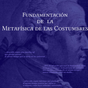 Fundamentación De La Metafísica De Las Costumbres - Immanuel Kant